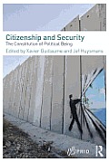 Citizenship and Security: The Constitution of Political Being