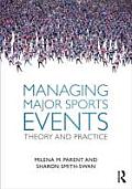 Managing Major Sports Events Theory & Practice