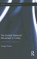 The Kurdish National Movement in Turkey: From Protest to Resistance