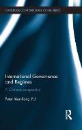 International Governance and Regimes: A Chinese Perspective