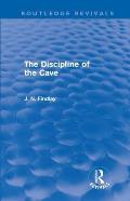 The Discipline of the Cave (Routledge Revivals)