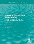 Economic Efficiency and Social Welfare (Routledge Revivals): Selected Essays on Fundamental Aspects of the Economic Theory of Social Welfare