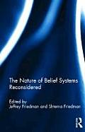 The Nature of Belief Systems Reconsidered