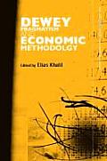 Dewey Pragmatism & Economic Methodology