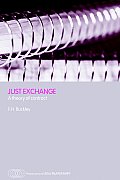 Just Exchange: A Theory of Contract