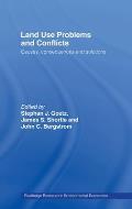 Land Use Problems and Conflicts: Causes, Consequences and Solutions