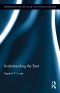 Understanding the Tacit