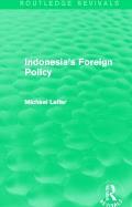 Indonesia's Foreign Policy (Routledge Revivals)