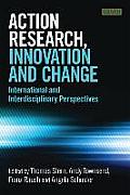 Action Research, Innovation and Change: International perspectives across disciplines