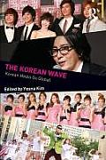 The Korean Wave: Korean Media Go Global
