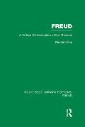 Freud (RLE: Freud): A Critical Re-evaluation of his Theories