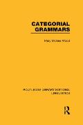 Categorial Grammars (Rle Linguistics B: Grammar)