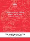 The Nordic Countries: From War to Cold War, 1944-51: Documents on British Policy Overseas, Series I, Vol. IX