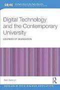 Digital Technology and the Contemporary University: Degrees of digitization