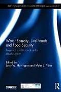 Water Scarcity, Livelihoods and Food Security: Research and Innovation for Development