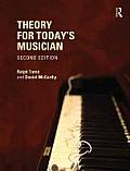 Theory For Todays Musician Textbook & Workbook Bundle