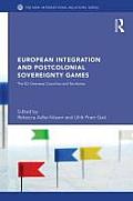 European Integration and Postcolonial Sovereignty Games: The EU Overseas Countries and Territories