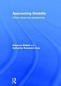 Approaching Disability: Critical issues and perspectives