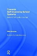 Towards Self-improving School Systems: Lessons from a city challenge