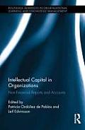 Intellectual Capital in Organizations: Non-Financial Reports and Accounts