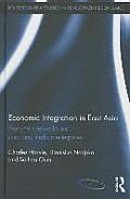 Economic Integration in East Asia: Production networks and small and medium enterprises