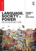 Language Society & Power An Introduction