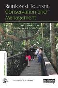 Rainforest Tourism, Conservation and Management: Challenges for Sustainable Development