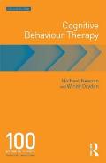 Cognitive Behaviour Therapy 100 Key Points & Techniques
