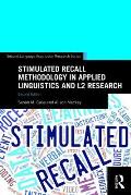 Stimulated Recall Methodology In Applied Linguistics & L2 Research