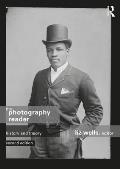 The Photography Reader: History and Theory