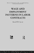 Wage & Employment Patterns in Labor Contracts