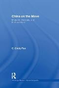 China on the Move: Migration, the State, and the Household
