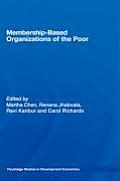 Membership-Based Organizations of the Poor
