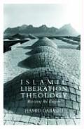 Islamic Liberation Theology Resisting the Empire