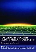 Exploring Information Systems Research Approaches: Readings and Reflections