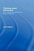 Thinking about Democracy: Power Sharing and Majority Rule in Theory and Practice