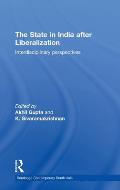 The State in India after Liberalization: Interdisciplinary Perspectives
