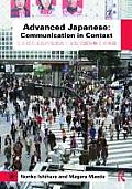Advanced Japanese: Communication in Context