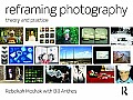 Reframing Photography Theory & Practice