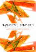 Planning with Complexity An Introduction to Collaborative Rationality for Public Policy