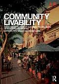Community Livability Issues & Approaches to Sustaining the Well Being of People & Communities