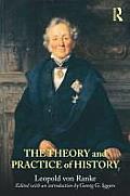 The Theory and Practice of History: Edited with an introduction by Georg G. Iggers