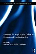 Rewards for High Public Office in Europe and North America