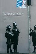 Sublime Economy: On the intersection of art and economics