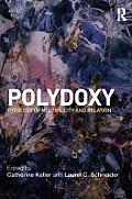 Polydoxy: Theology of Multiplicity and Relation