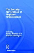 The Security Governance of Regional Organizations
