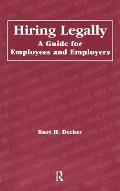 Hiring Legally: A Guide for Employees and Employers