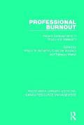 Professional Burnout: Recent Developments in Theory and Research