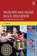 Muslims and Islam in U.S. Education: Reconsidering multiculturalism