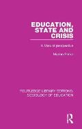 Education State and Crisis: A Marxist Perspective